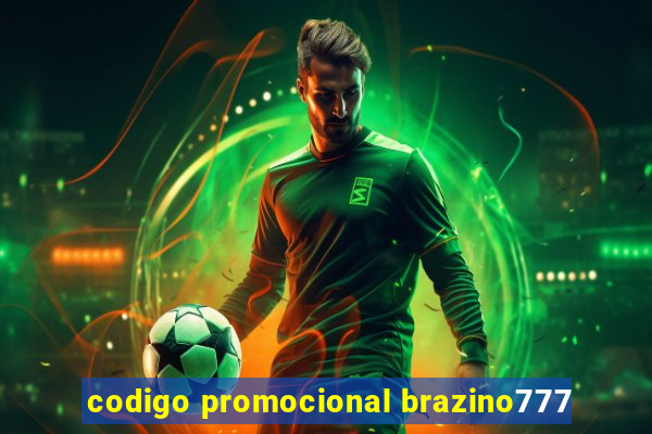 codigo promocional brazino777